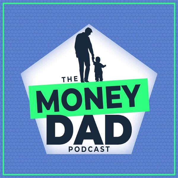 Artwork for MoneyDad Podcast