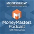 MoneyShow MoneyMasters Podcast