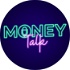 MoneyTalk