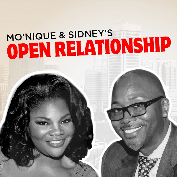 Artwork for Mo'Nique & Sidney's Open Relationship