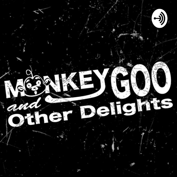 Artwork for Monkey Goo And Other Delights
