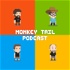 Monkey Tail Podcast