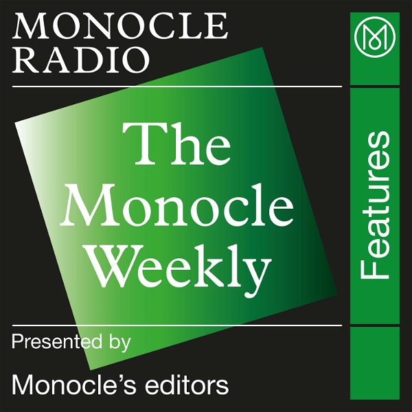 Artwork for The Monocle Weekly