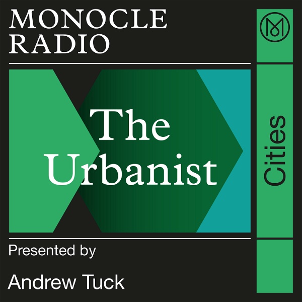 Artwork for Monocle 24: The Urbanist