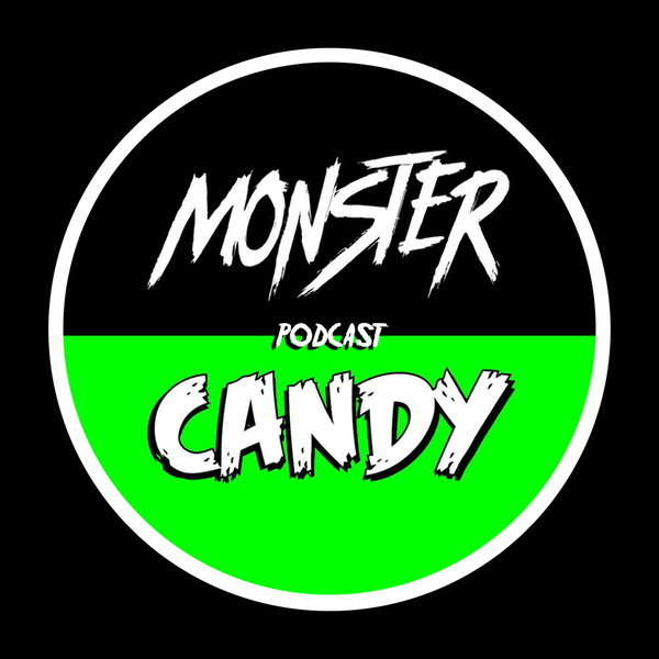 Artwork for Monster Candy Podcast