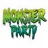 MONSTER PARTY