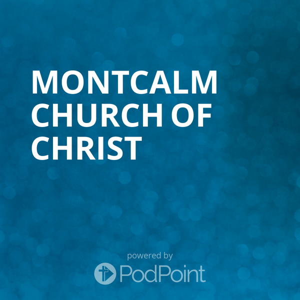 Artwork for Montcalm Church of Christ