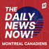 Montreal Canadiens News Today | 2 Min News | The Daily News Now!