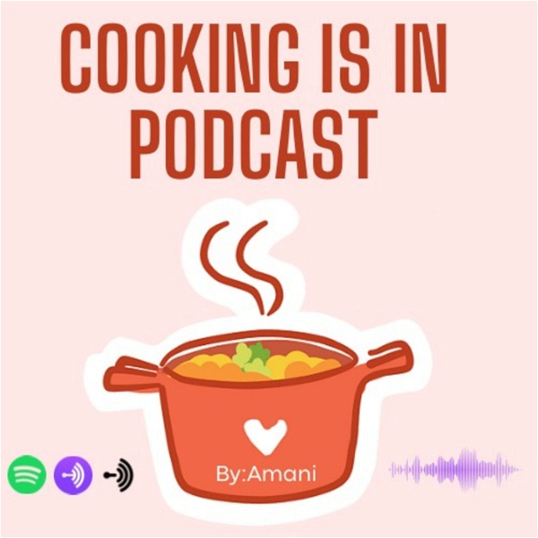Artwork for Cooking Is In Podcast
