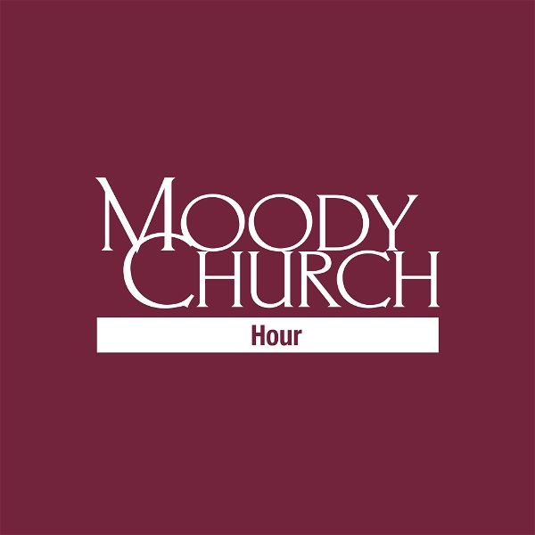 Artwork for Moody Church Hour