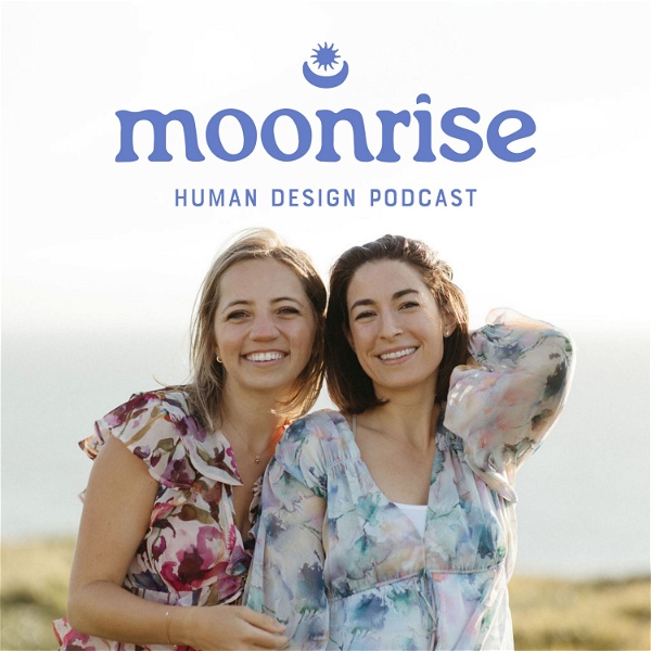 Artwork for Moonrise Human Design Podcast