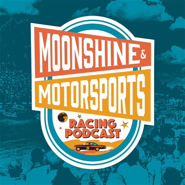 Artwork for Moonshine & Motorsports Racing Podcast