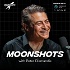 Moonshots and Mindsets with Peter Diamandis
