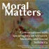 Moral Matters: Conversations with Sociologists on Altruism, Morality, and Social Solidarity