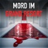 Mord im Grand Resort