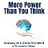 More Power Than You Think : Anatomy of a Christ-like Mind