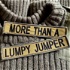 More Than a Lumpy Jumper
