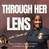 Through Her Lens w/ Neeta B