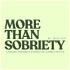 More Than Sobriety