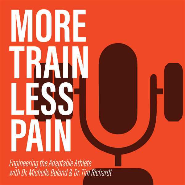 Artwork for More Train, Less Pain; Engineering the Adaptable Athlete