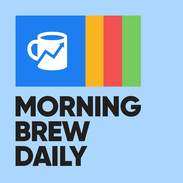 Artwork for Morning Brew Daily