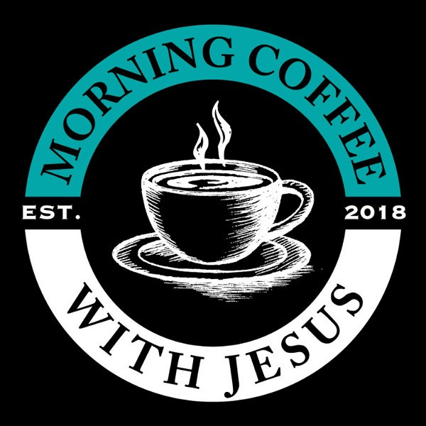 Artwork for Morning Coffee With Jesus