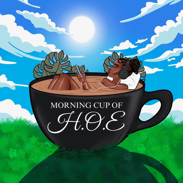 Artwork for Morning Cup of H.O.E.