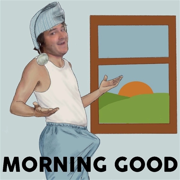 Artwork for Morning Good