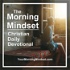 Morning Mindset Daily Christian Devotional Bible study and prayer guide