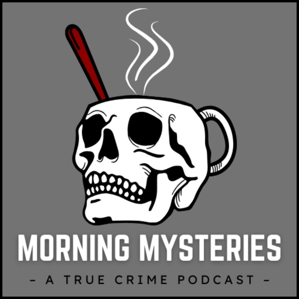 Artwork for Morning Mysteries Podcast