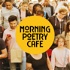 Morning Poetry Café