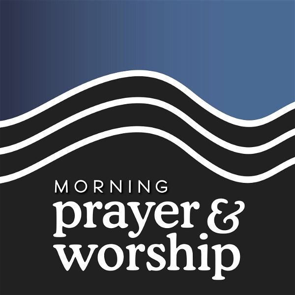 Artwork for Morning Prayer and Worship