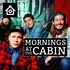 Mornings at the Cabin