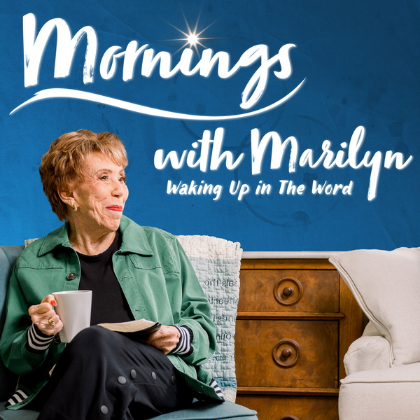 Artwork for Mornings with Marilyn: Waking Up in the Word