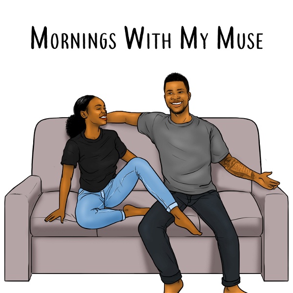 Artwork for Mornings with my Muse