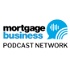 Mortgage Business Podcast Network