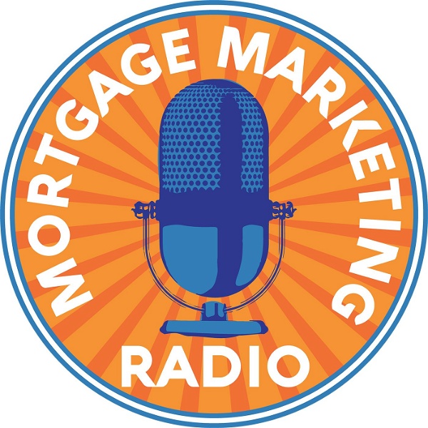 Artwork for Mortgage Marketing Radio