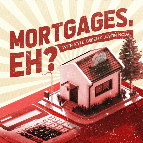 Artwork for Mortgages, Eh?