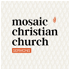 Mosaic Christian Church