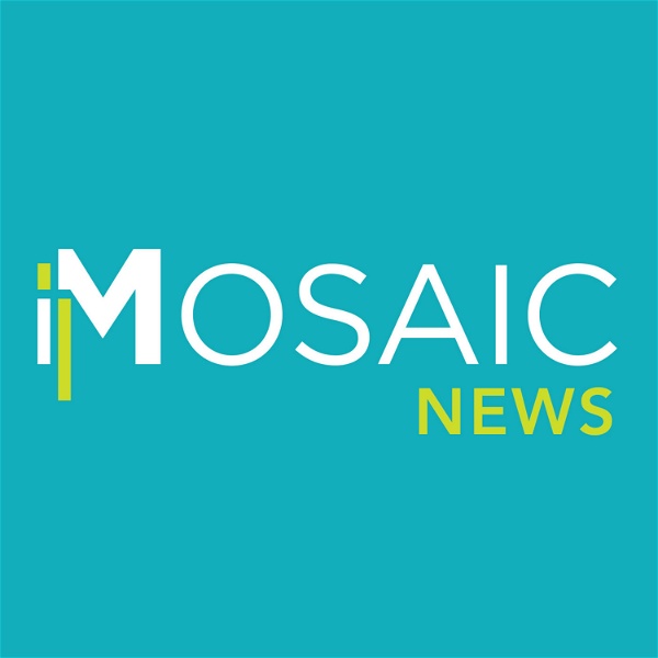 Artwork for Mosaic News