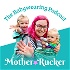 MotherRucker