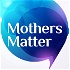Mothers Matter