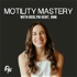 Motility Mastery