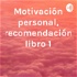 Motivación personal, recomendación libro 1