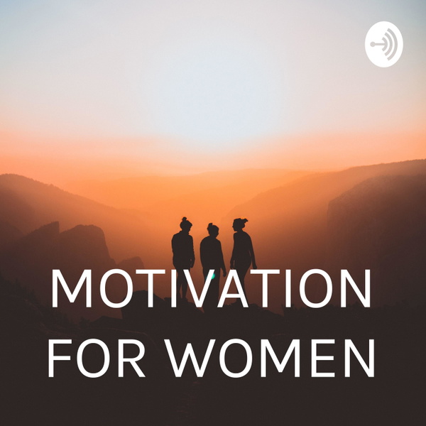 Artwork for MOTIVATION FOR WOMEN