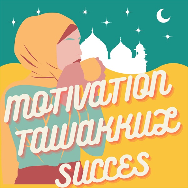 Artwork for Motivation Tawakkul succès