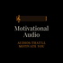 Motivational Audio