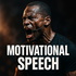 Motivational Speech
