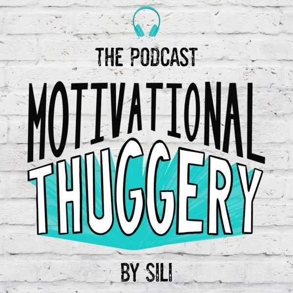 Artwork for Motivational Thuggery