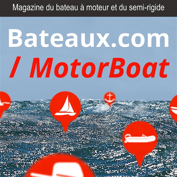 Artwork for Motor Boat, le magazine du bateau à moteur et du semi-rigide de Bateaux.com
